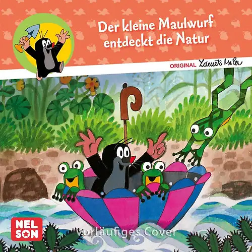 Der kleine maulwurf entdeckt - der,
