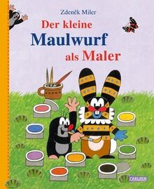 Der kleine maulwurf als maler - der,